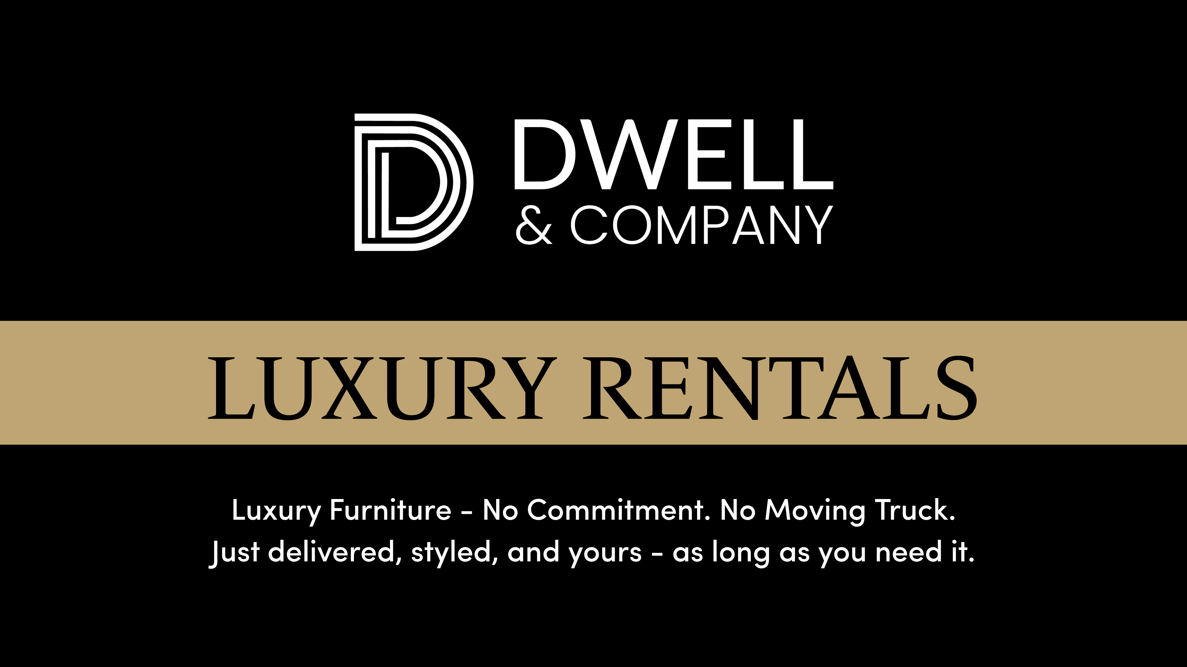Dwell & Company luxury rentals logo on a black background