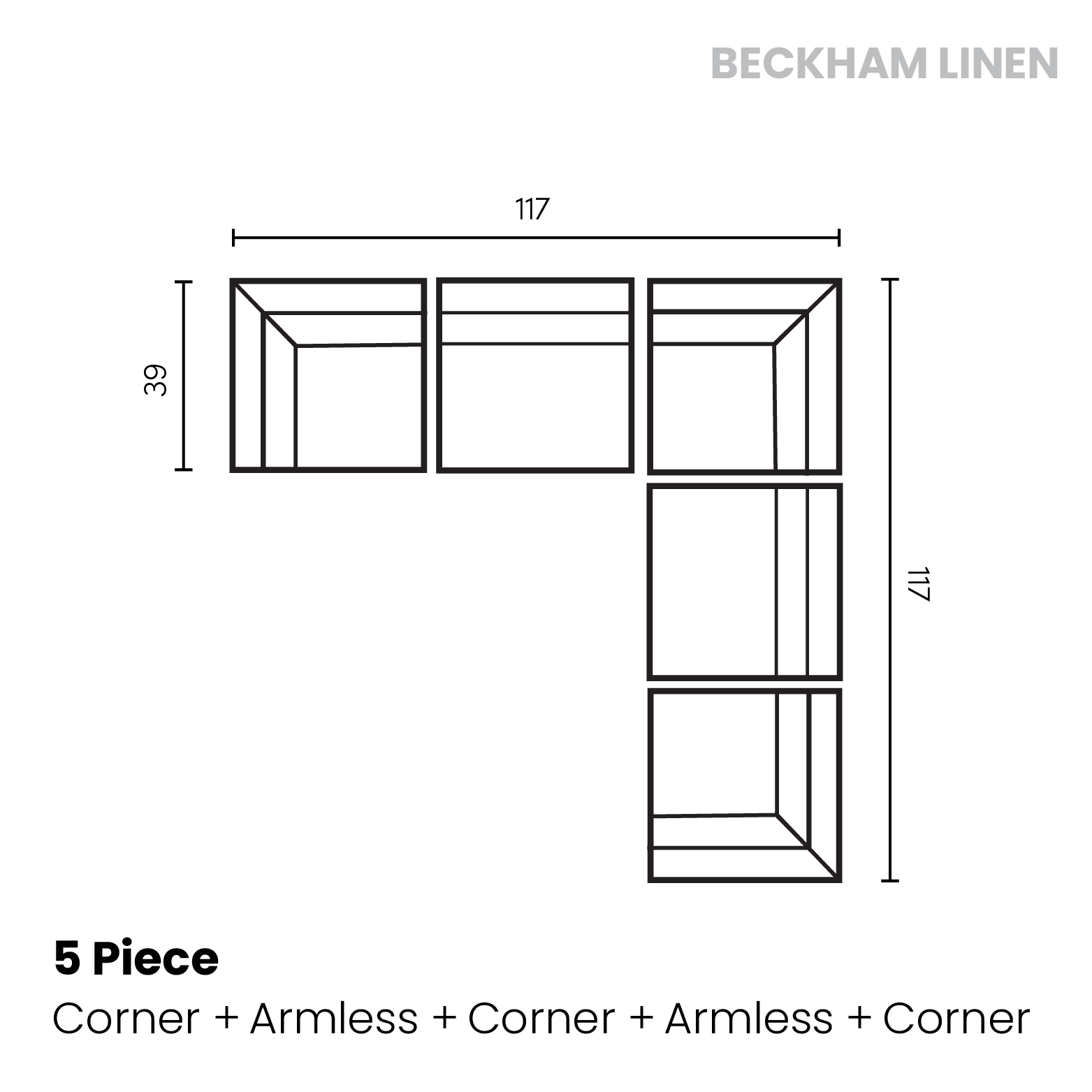 Beckham linen	5 piece (corner, armless chair, corner, armless chair, corner)